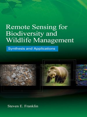 cover image of Remote Sensing for Biodiversity and Wildlife Management